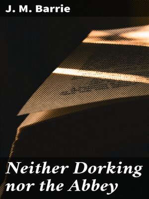 cover image of Neither Dorking nor the Abbey
